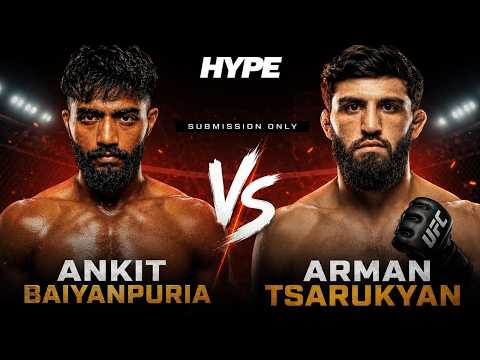 ANKIT BAIYANPURIA VS ARMAN TSARUKYAN MMA FIGHT |