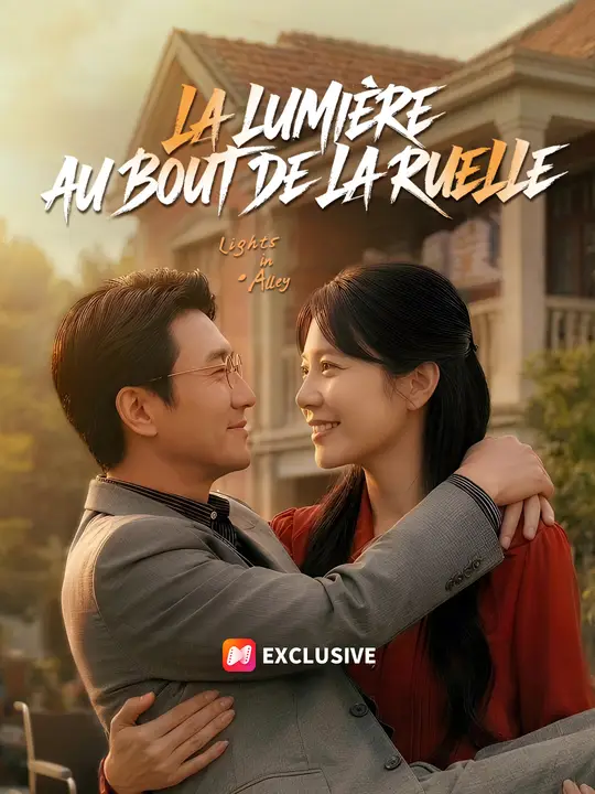 LA LUMIÈRE AU BOUT DE LA RUELLE poster