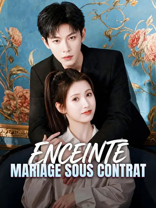 ENCEINTE, MARIAGE SOUS CONTRAT poster