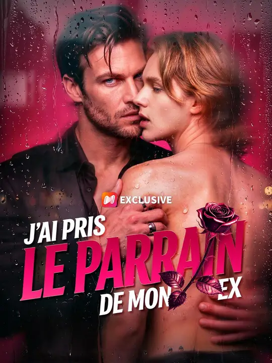 (Doublage) J'AI PRIS LE PARRAIN DE MON EX poster