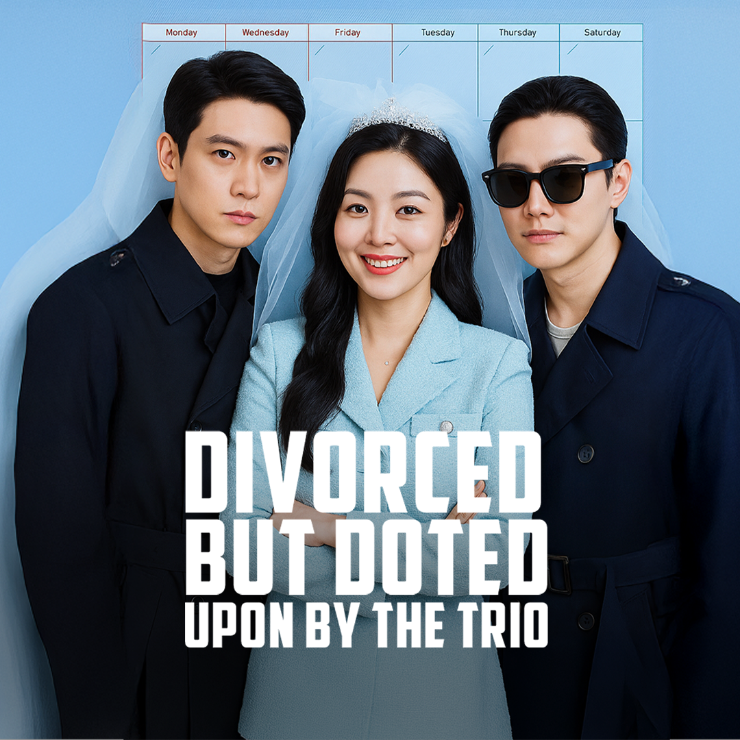 Divorced But Doted Upon by the Trio poster