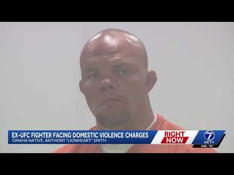 Former UFC fighter Anthony Smith held on bond for domestic violence charge in Nebraska