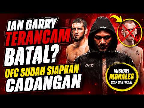 Ian Garry Terancam Batal? UFC Sudah Siapkan Michael Morales Lawan Islam MakhachevЁЯФе