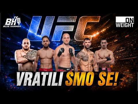 BlueHammmerTV | ON WEIGHT #135 | UFC BEOGRAD Hambi & Nikola analiziraju MAIN CARD
