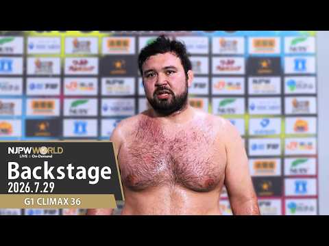#G1CLIMAX36 2nd Match Backstage (with Subtitles) 7/29/26 | G1 CLIMAX 36 第2試合 Backstage