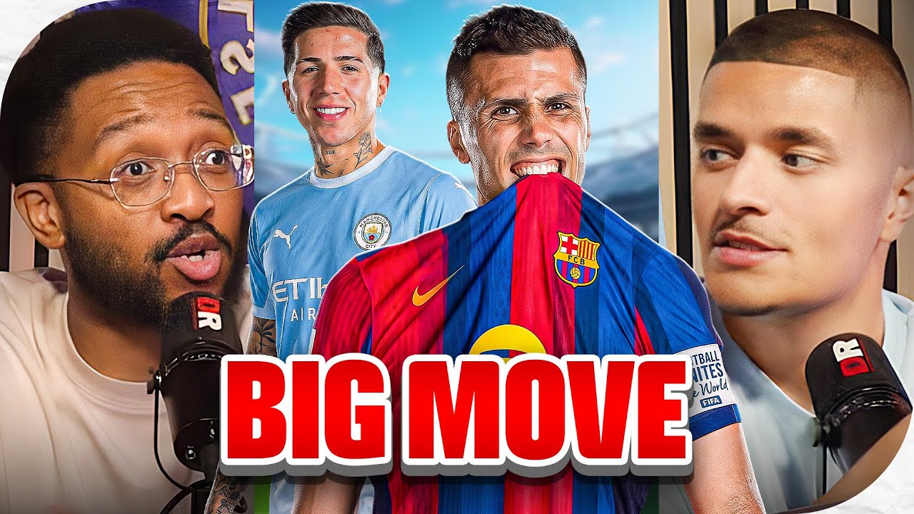 Rodri OFF To Barca & Enzo To Go Man City???
