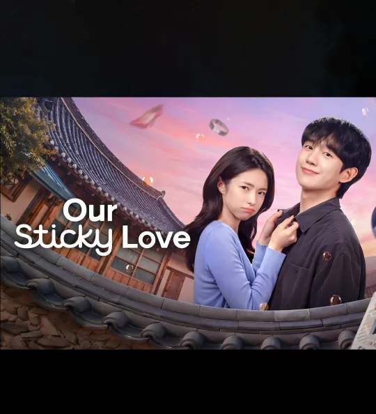 Our Sticky Love
