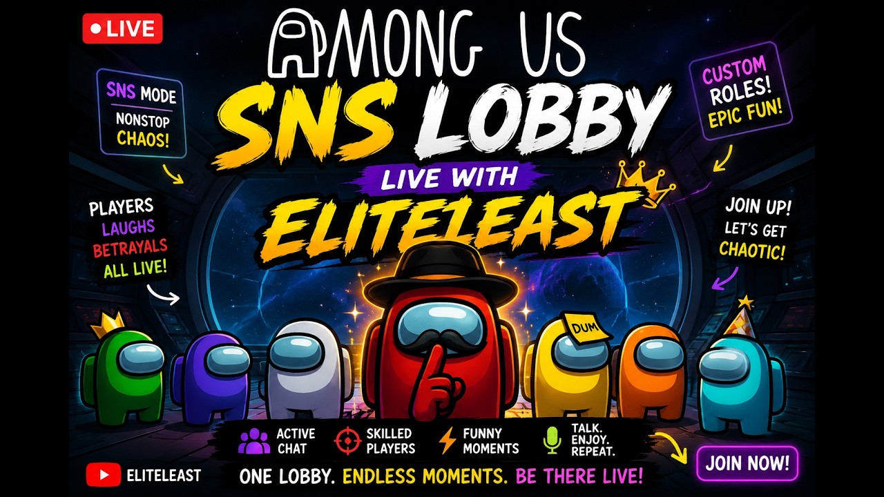 MEGA LIVE STREAM SNS ( SHIFT AND SEEK ) AMONG US LOBBY ! ELITELEAST ( LIVE ON YOUTUBE & TWITCH) background