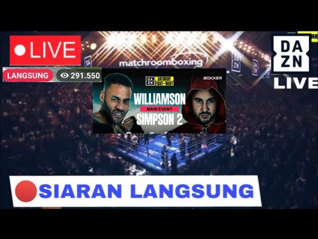ЁЯФ┤live woarld boxing day тА╝я╕ПTroy Williamson vs Callum Simpson, liveboxing, tinjuduniahariini