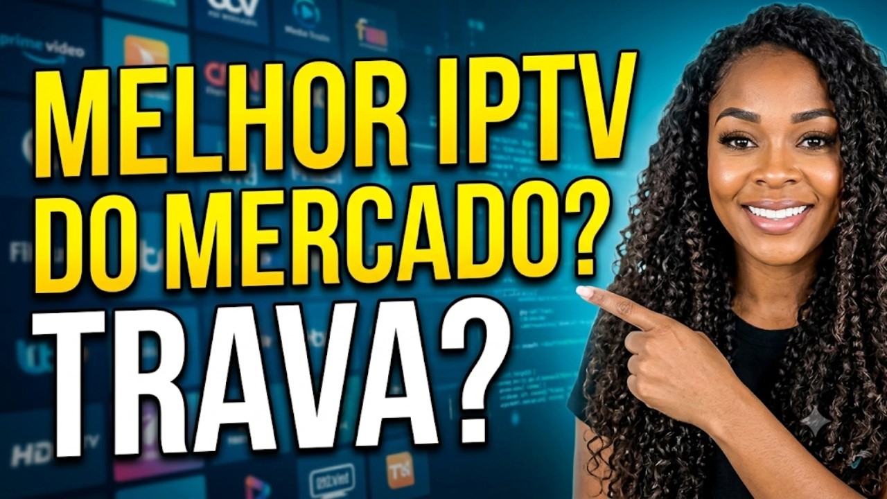 Melhor iptv do Mercado? Descubra por que essa IPTV Não Trava Quando você Precisa