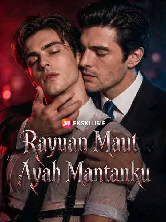Rayuan Maut Ayah Mantanku poster