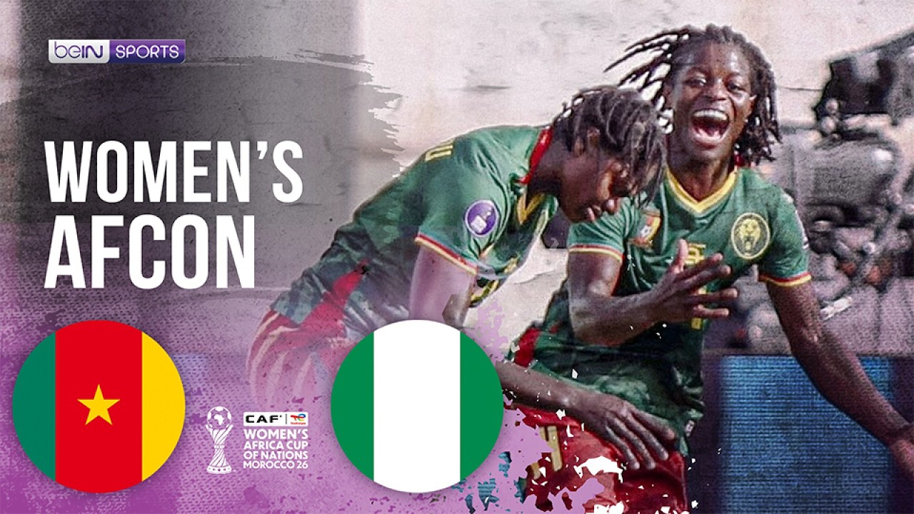 Cameroon vs Nigeria | Women's Africa Cup of Nations HIGHLIGHTS | 08/09/2026 | beIN SPORTS USA
