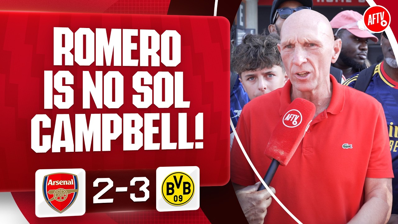 Romero Is No Sol Campbell! (Lee Judges) | Arsenal 2-3 Dortmund