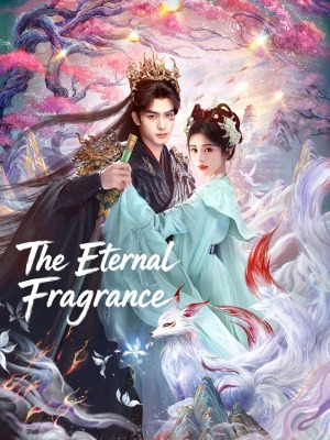 The Eternal Fragrance - 123Movies