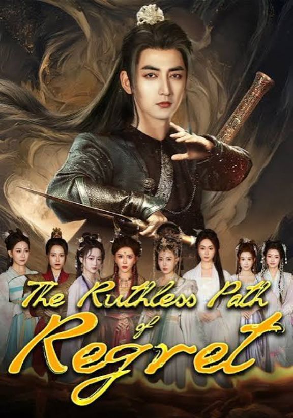 The Ruthless Path of Regret poster