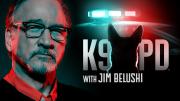 K9 PD with Jim Belushi