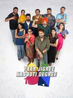 Yaar Jigree Kasooti Degree - The Film poster