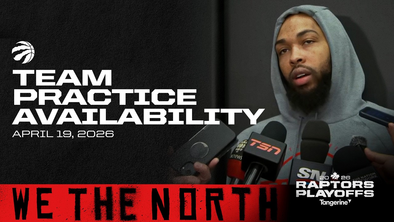 Toronto Raptors Full Media Availability | Playoff Practice | April 19, 2026