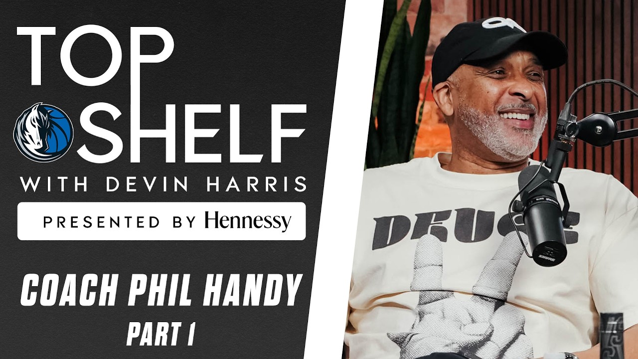 Top Shelf with Devin Harris Presented By Hennessy | Coach Phil Handy | Part 1 background