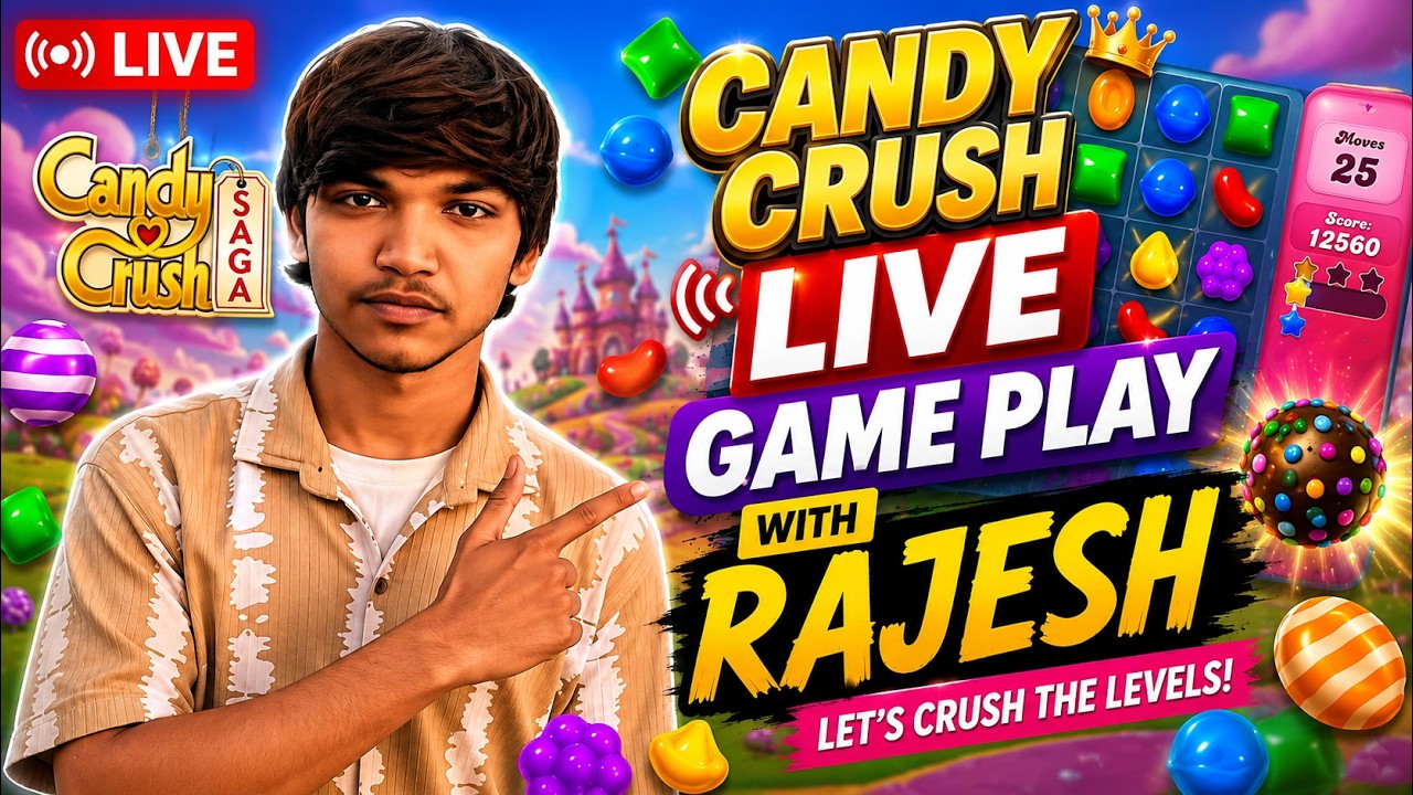 ๐ด LIVE Candy Crush Gameplay With Rajesh ๐ญ | Candy Crush Saga Live | Letโs Crush the Levels! background