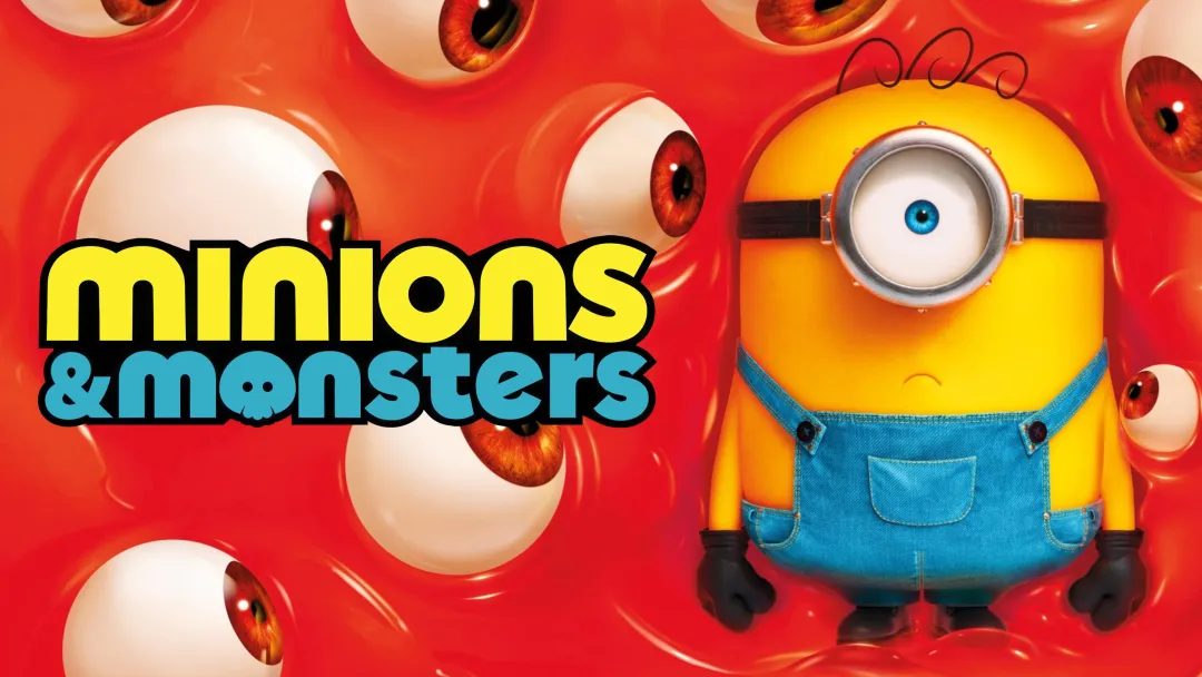 Minions & Monsters