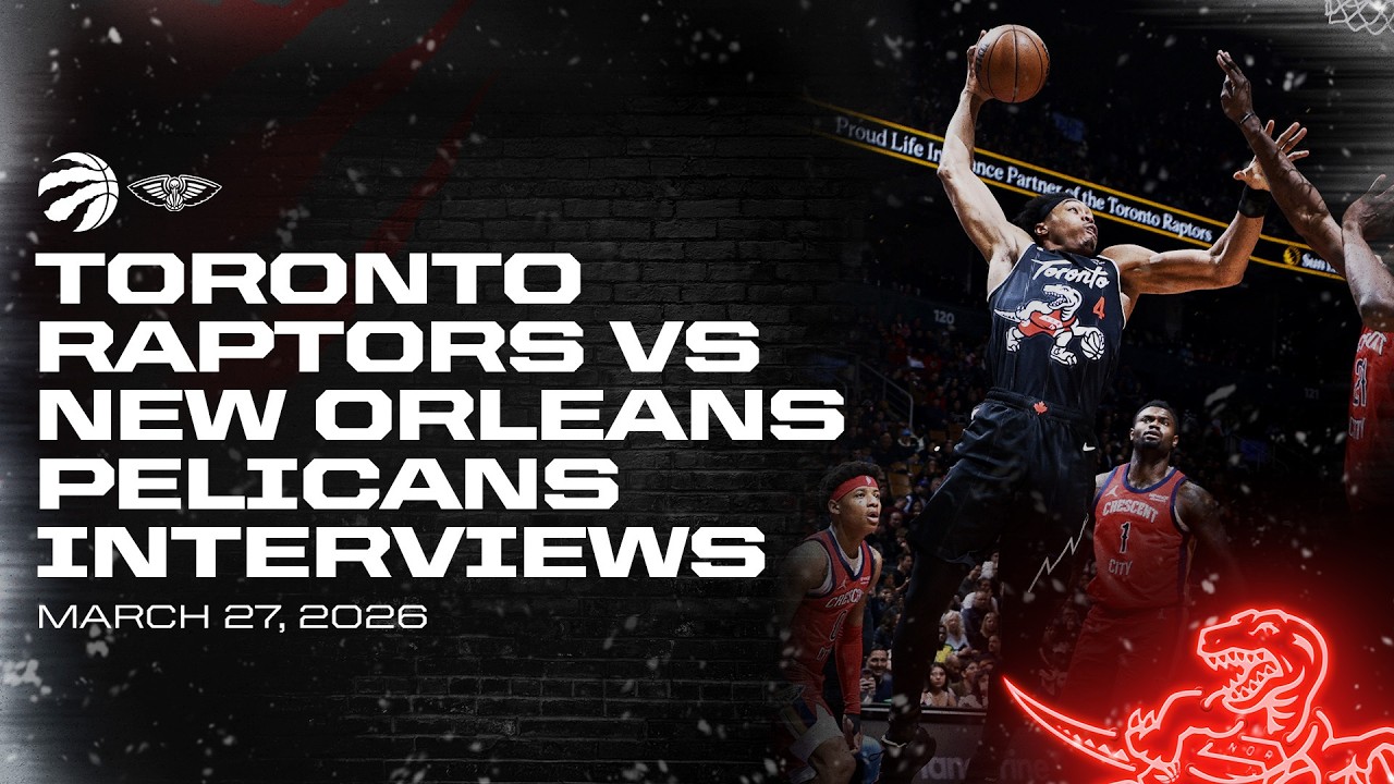 Toronto Raptors Full Media Availabilities | Post Game vs New Orleans Pelicans | March 27, 2026 background