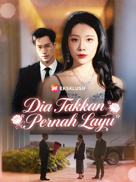 Dia Takkan Pernah Layu poster