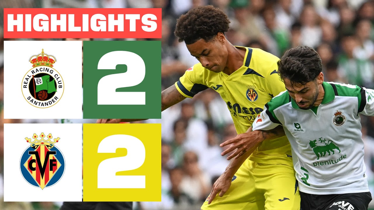 R. RACING CLUB 2 - 2 VILLARREAL CF | RESUMEN LALIGA EA SPORTS background