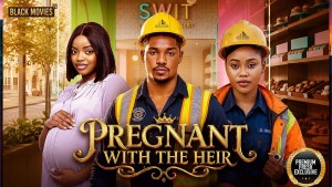 PREGNANT WITH THE HEIR - 123Movies