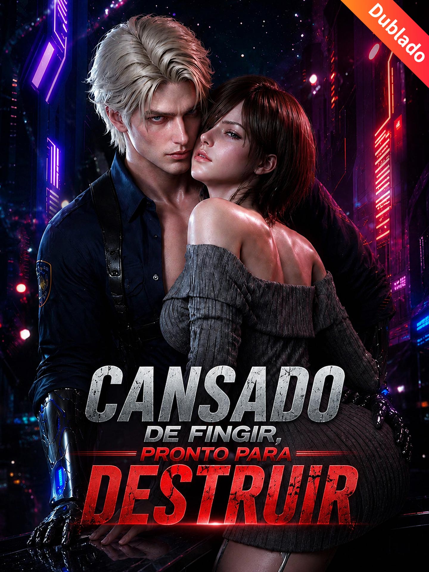 [Dublado] Cansado de Fingir, Pronto para Destruir poster