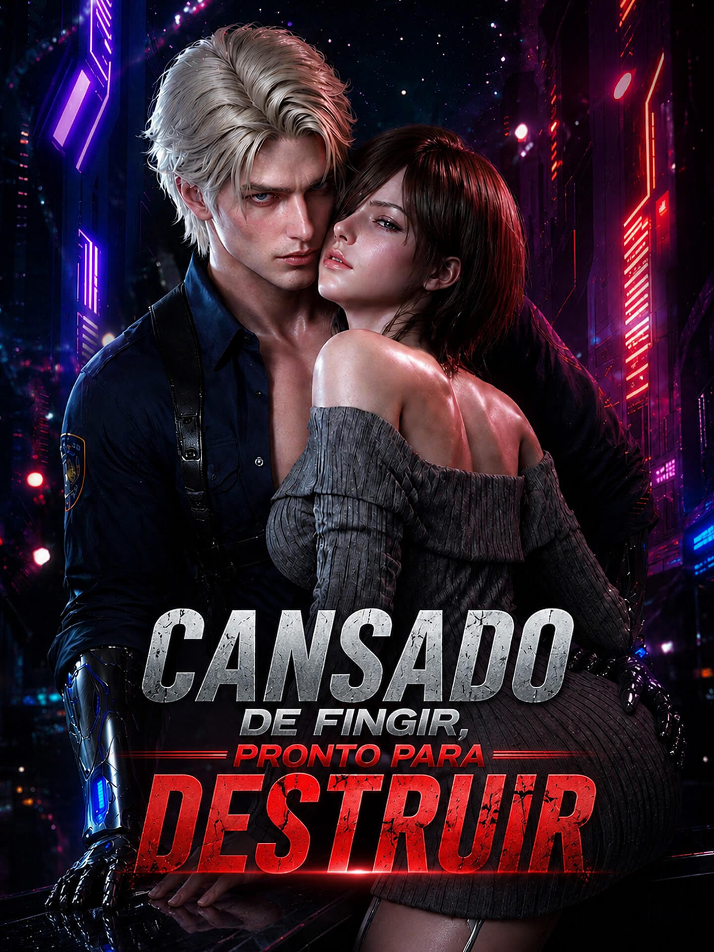 Cansado de Fingir, Pronto para Destruir poster