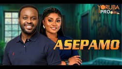 ASEPAMO Latest Yoruba Movie poster