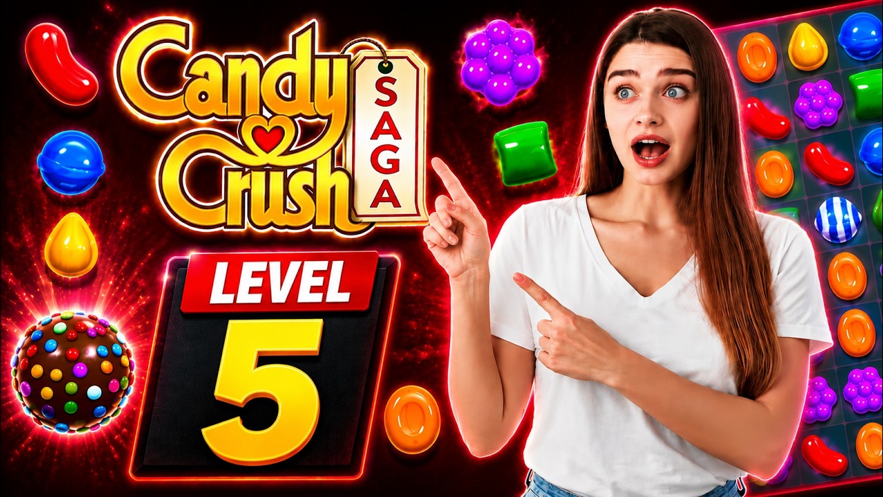 Candy Crush Saga Level 5 | Complete Gameplay & Easy Walkthrough background