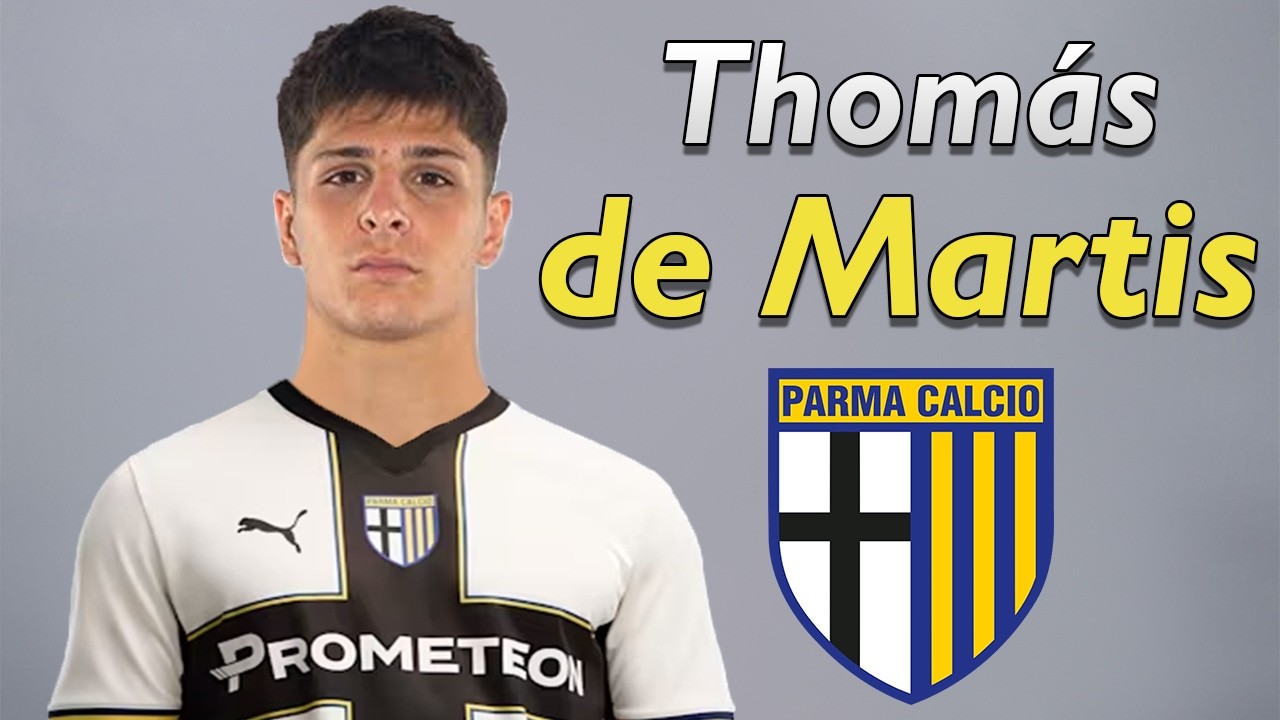 Thomás de Martis ● Welcome to Parma 2026 🟡🇦🇷 Goals & Skills background