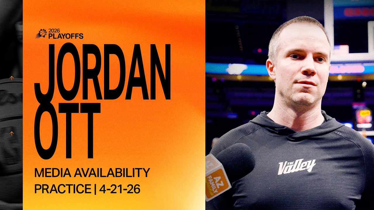 Head Coach Jordan Ott Practice Media Availability | Phoenix Suns | 4-21-26 background