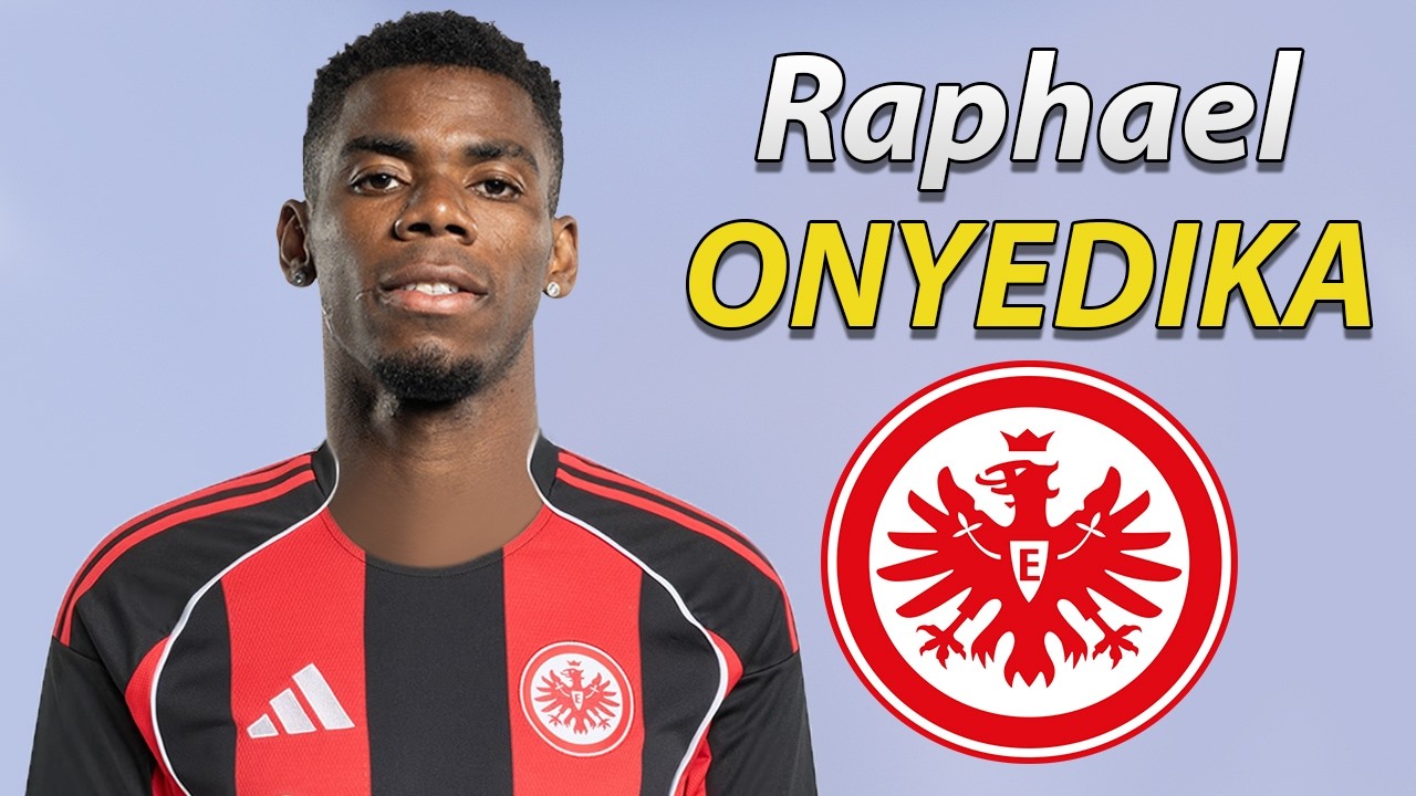 Raphael Onyedika ● Welcome to Eintracht Frankfurt 2026 ⚫️⚪️🔴🇳🇬 background