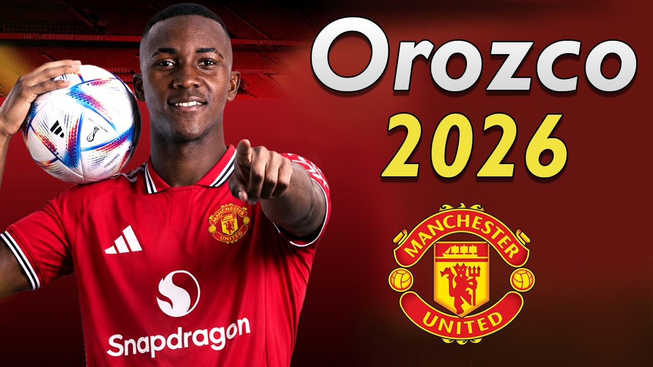 CRISTIAN OROZCO 2026 โ Manchester United New Player! ๐ด๐จ๐ด background
