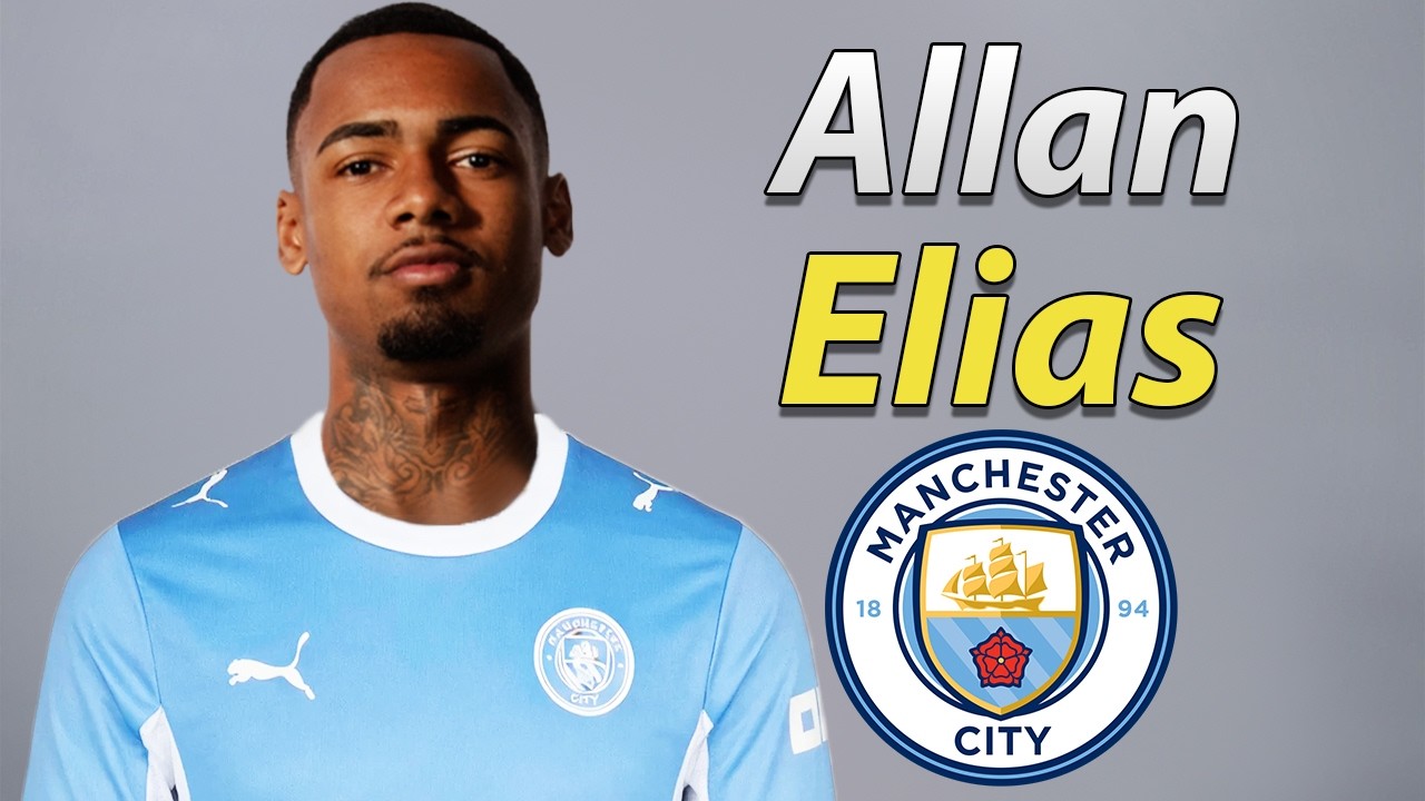 Allan Elias โ Welcome to Manchester City 2026 ๐ต๐ง๐ท Best Goals & Skills background