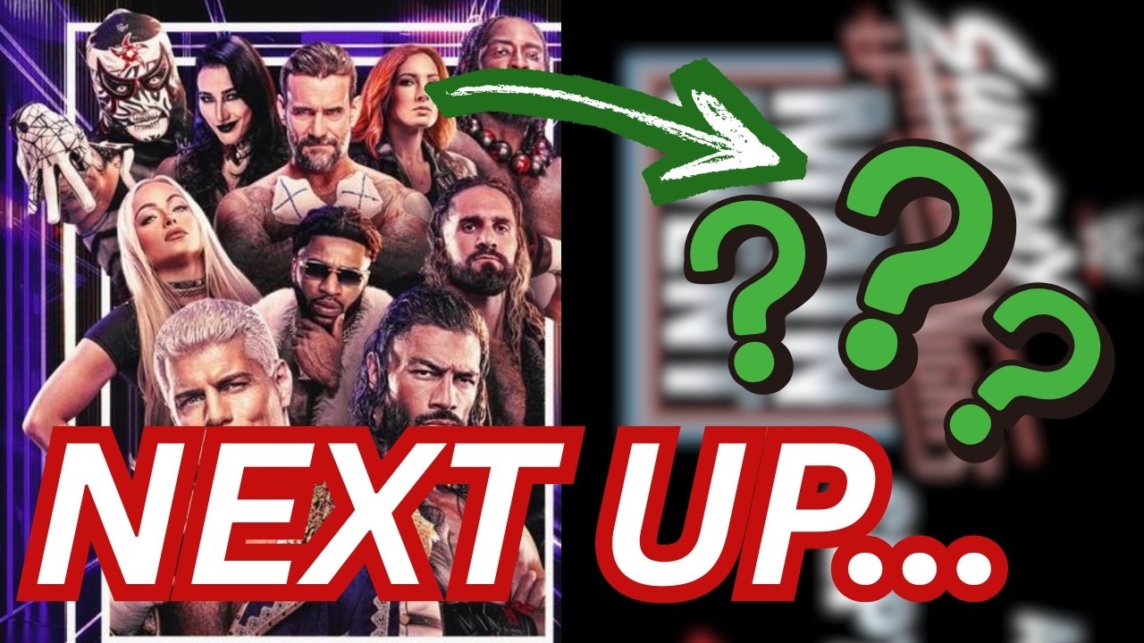 WWE Summer Slam is Over....NEXT UP?.... background