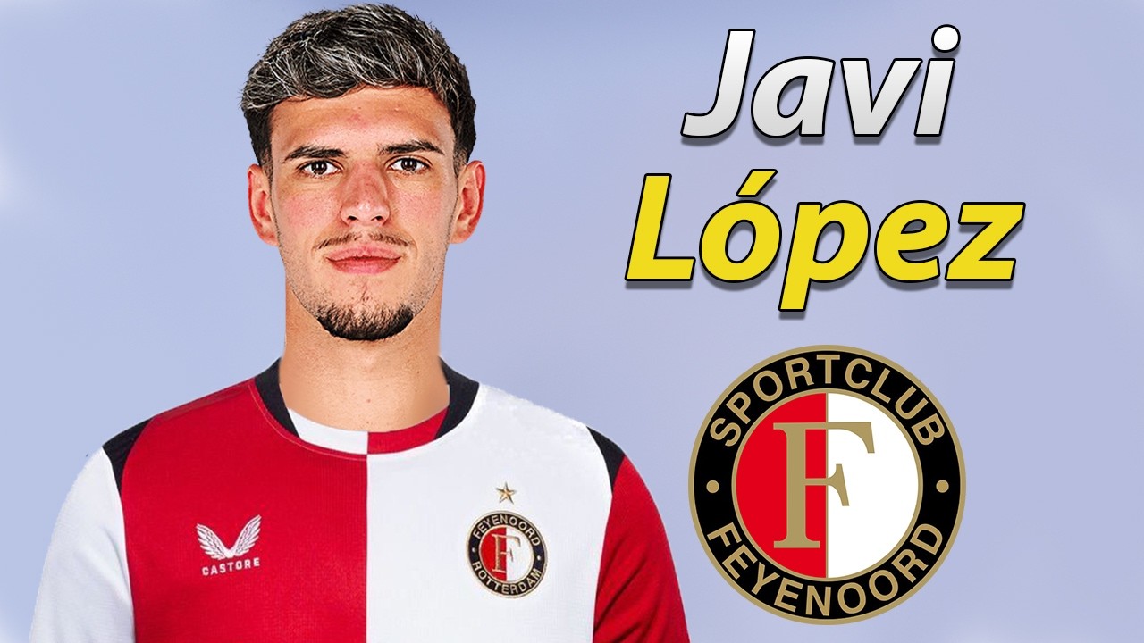 Javi López ● Welcome to Feyenoord 2026 🔴⚪⚫🇪🇸 Best Skills & Tackles background