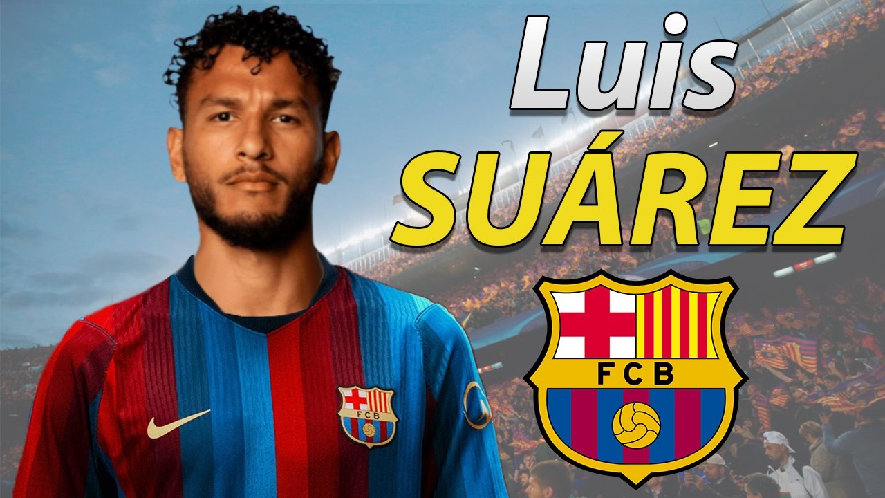 Luis Suárez ● Barcelona Transfer Target 2026 🔵🔴🇨🇴 Best Goals & Skills background