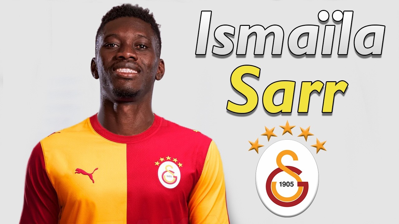 Ismaïla Sarr ● Galatasaray Transfer Target 2026 🟡🔴🇸🇳 Best Goals & Skills background