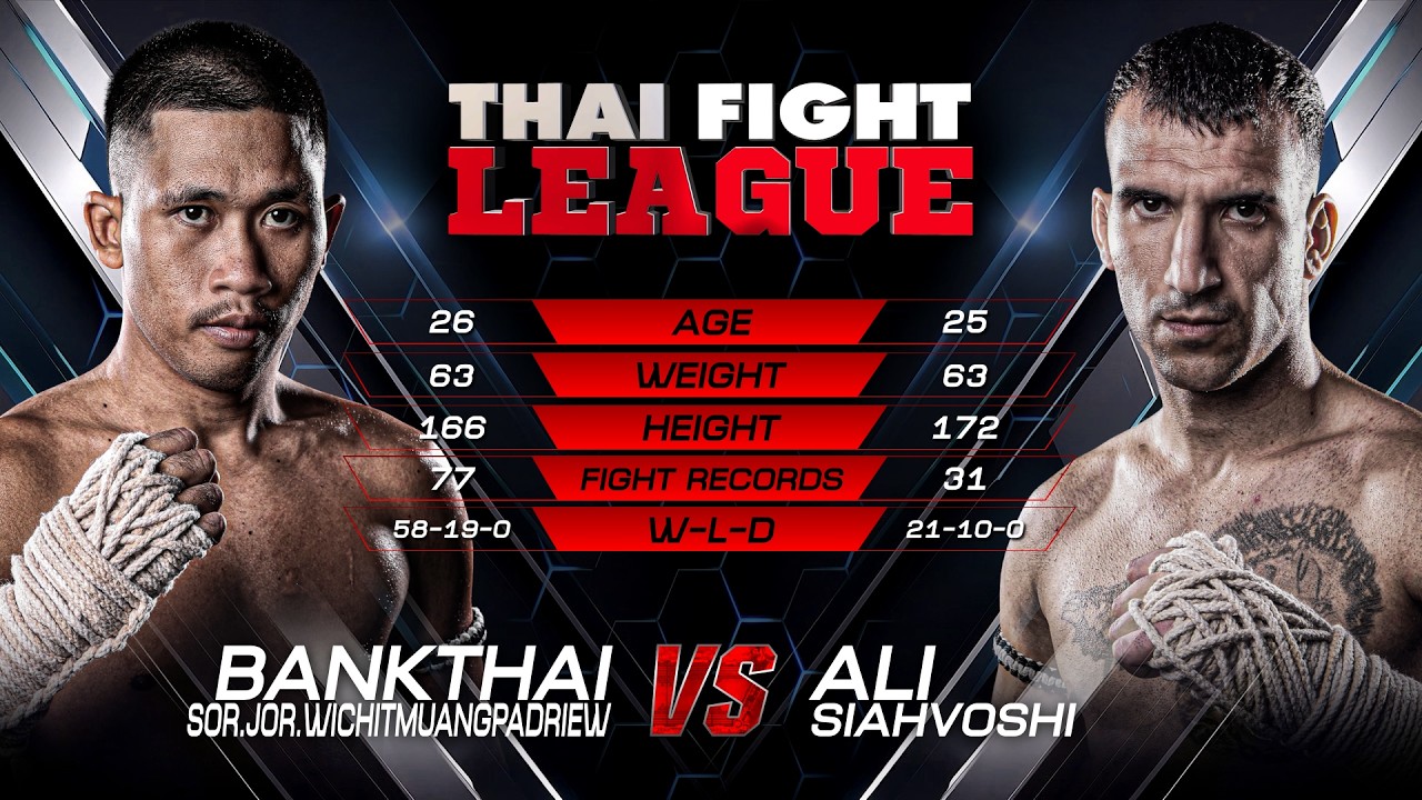 แบงค์ไทย สจ.วิชิตเมืองแปดริ้ว vs. อาลี เซียโวชี่ | ไทยไฟท์ ลีก 109 | 9 ส.ค. 2569 background
