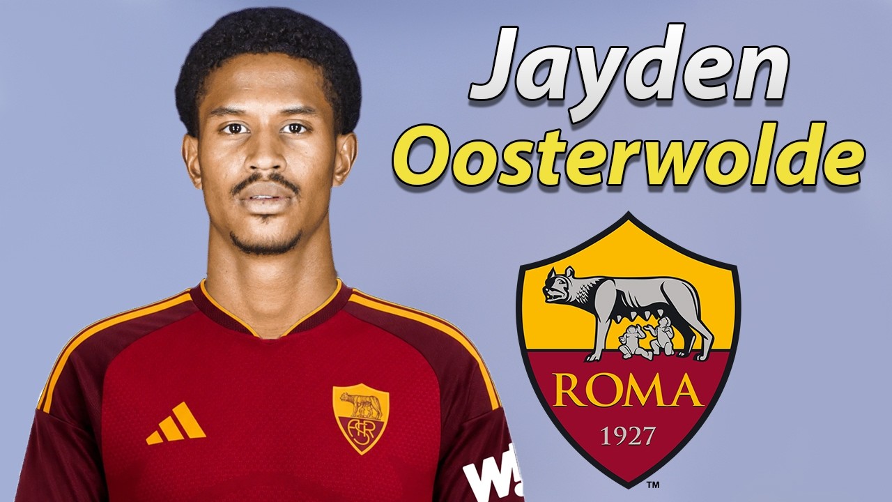 Jayden Oosterwolde β Welcome to AS Roma 2026 π‘π΄π³π± Skills, Tackles & Passes background