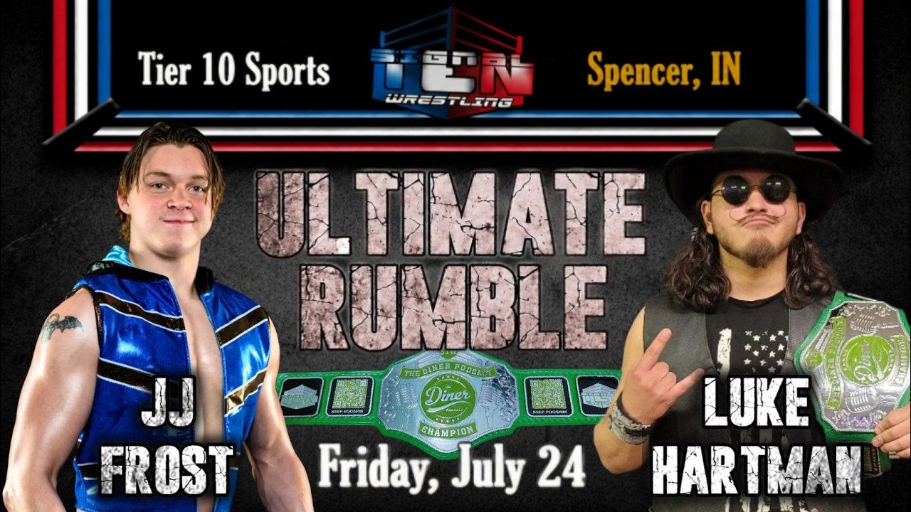 JJ Frost v. Luke Hartman (c) - Diner Podcast Championship - Ultimate Rumble - 07/24/2026 background