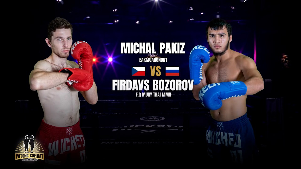 Michal Pakiz Eakmuangnon, VS Firdavs Bozorov FQ Muaythai MMA, Patong Combat August 19, 2026 background