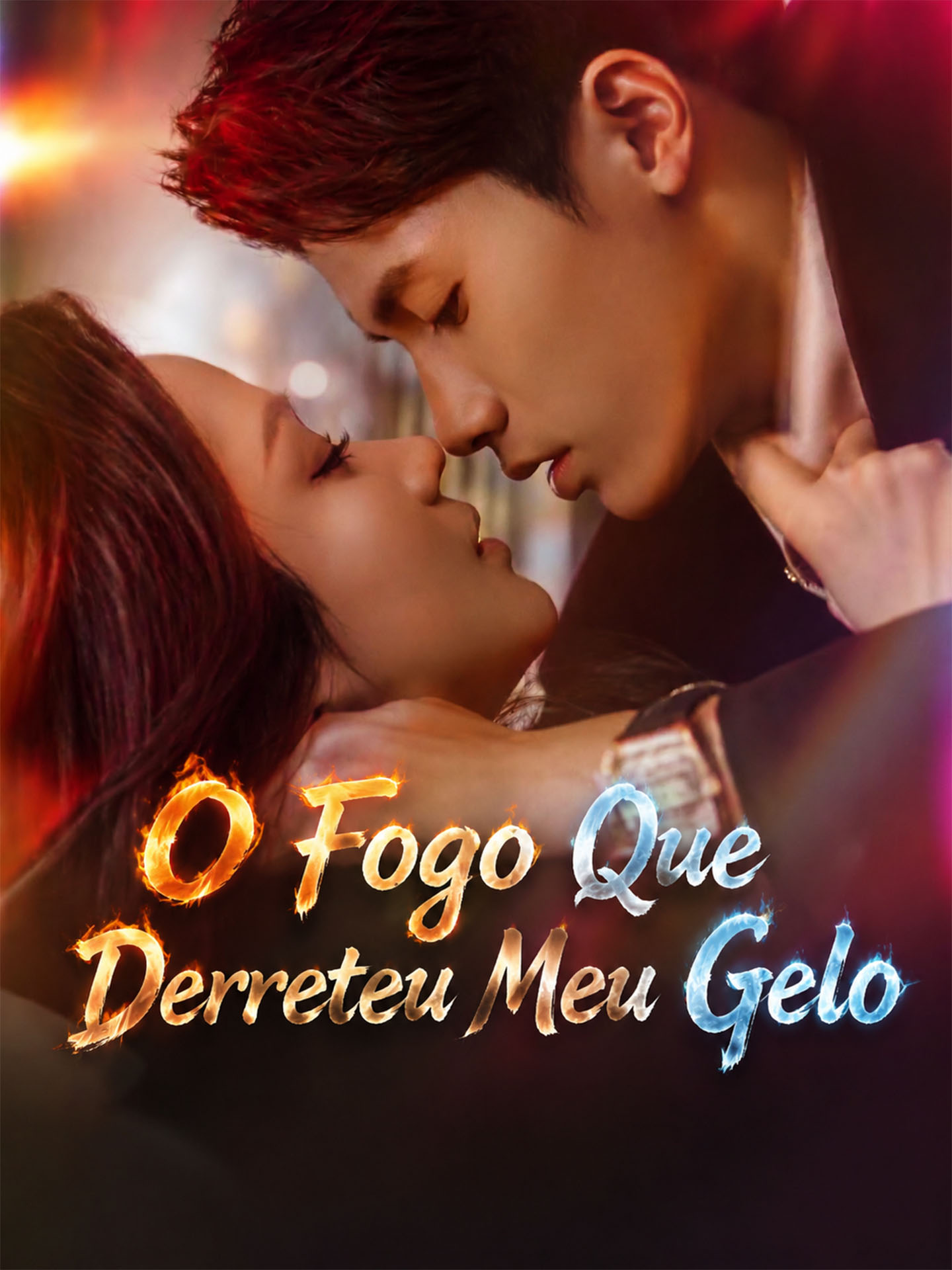 O Fogo Que Derreteu Meu Gelo poster
