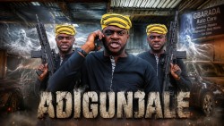 ADIGUNJALE poster