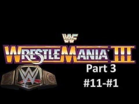 Wrestlemania WWE Championship Storylines Part 3(#11-#1) background