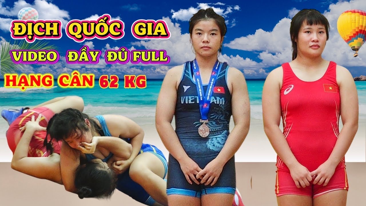 VIDEO DẦY ĐỦ full VẬT NỮ VĐQG 2026 hạng cân 62 kg,Women’s Wrestling Championship Highlights. background